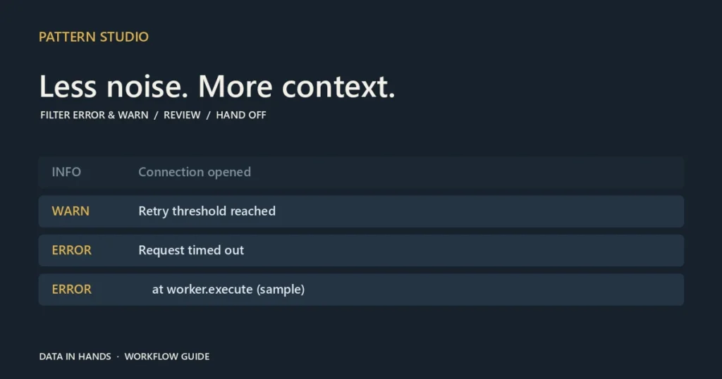 Pattern Studio ERROR WARN log review and export